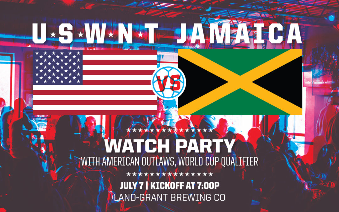 USWNT vs. Jamaica World Cup Qualifier Watch Party