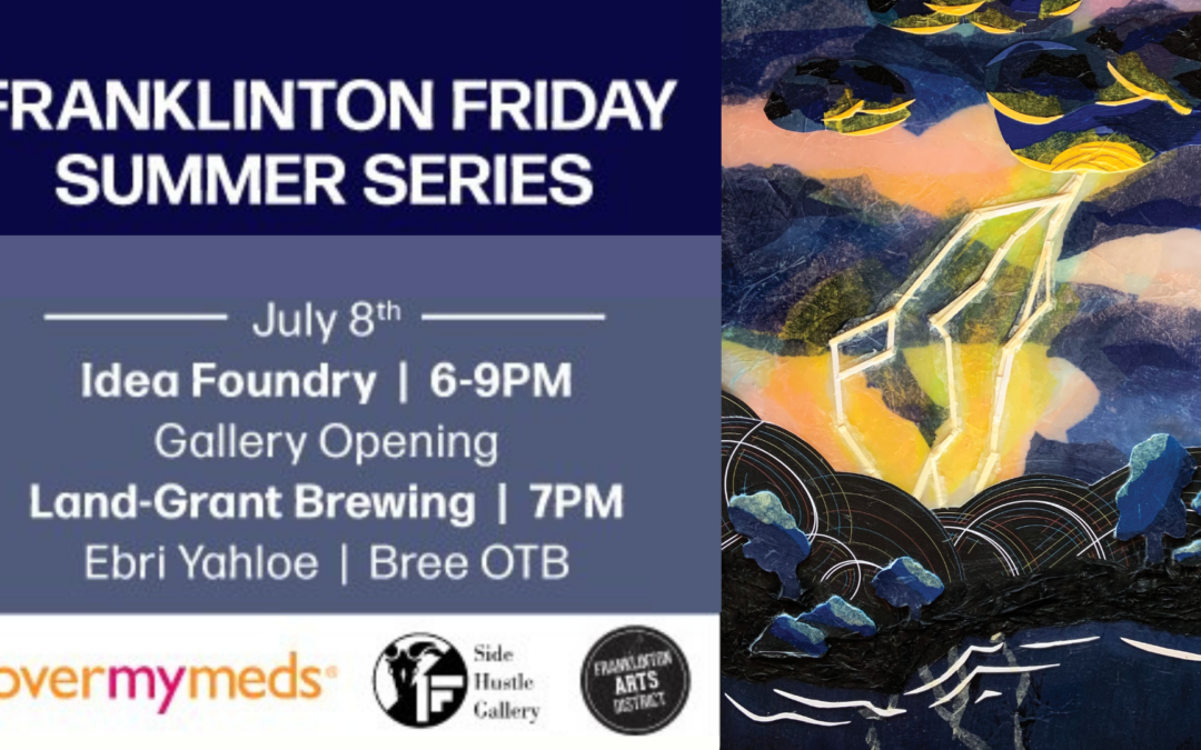 July’s Franklinton Friday Summer Series