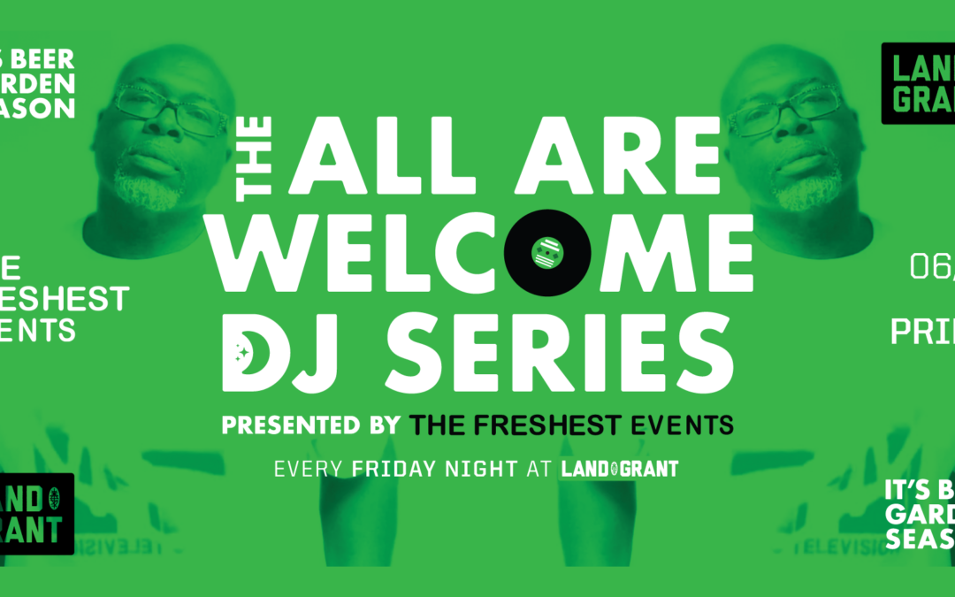 All Are Welcome DJ Series – DJ Prime